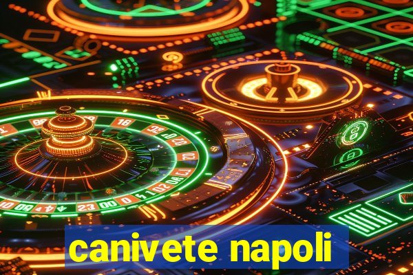 canivete napoli